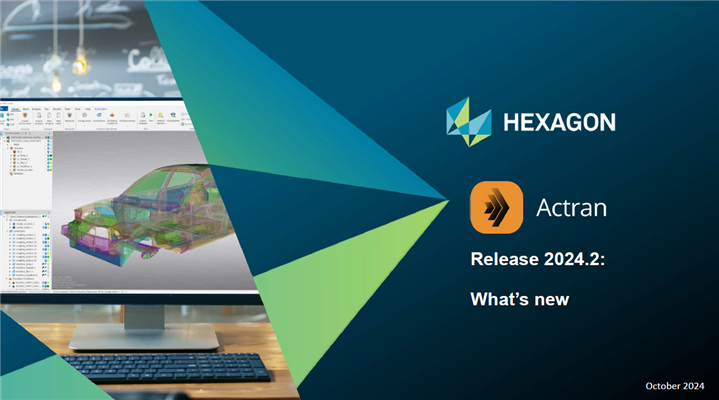 Actran 2024.2 Release highlights