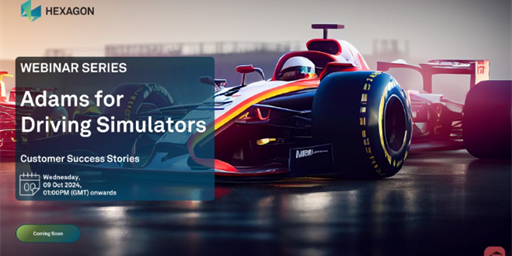 Webinar Series | Adams for Driving Simulators Oct 24