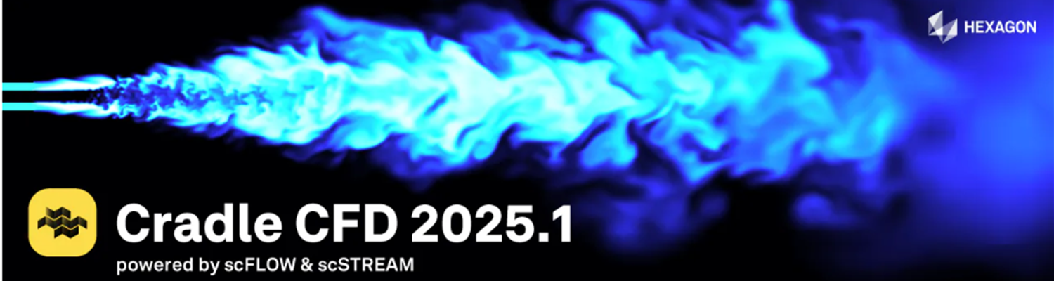 Whats New in Cradle CFD 2025.1