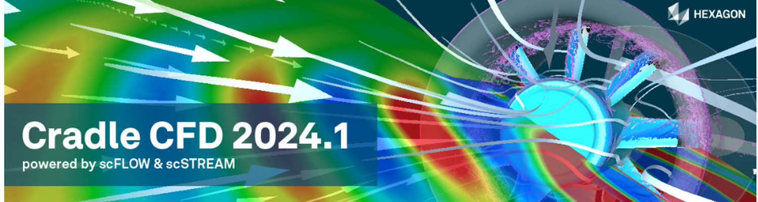 New Features Cradle CFD 2024.1