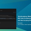 (SimAcademy Webinar) MSC Apex Scripting and AI Pair Programming with New Scripting API Stub Files